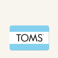 TOMS Digital Gift Card various designs